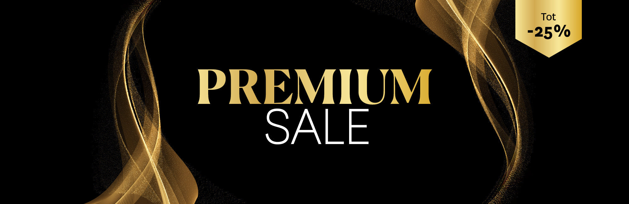 Premium sale